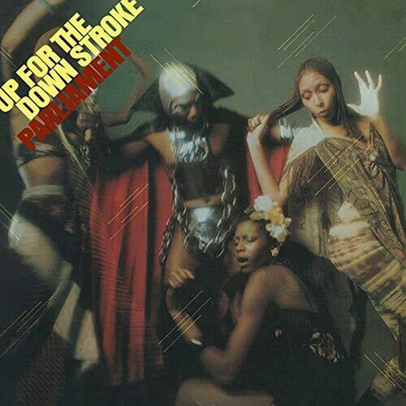 Parliament · Up For The Down Stroke LP